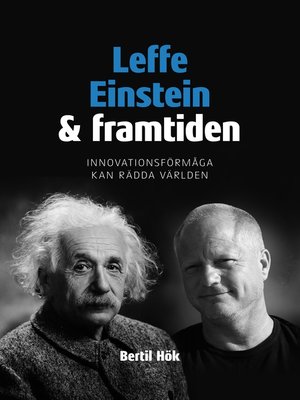 cover image of Leffe, Einstein och framtiden